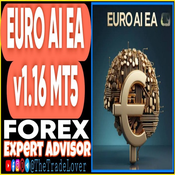 EURO AI EA v1.16 MT5 + Presets (Works on Build 5370+) | Forex Robot | MT5 Expert Advisor - The Trade Lovers