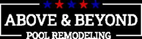 Above and Beyond Pool Remodeling Profile Picture
